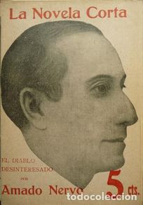 Libros antiguos: NERVO, Amado. El diablo desinteresado. 1916.